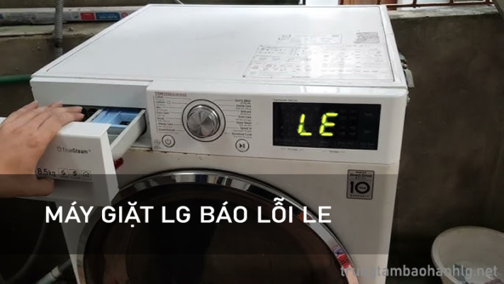 Máy giặt LG báo lỗi LE là lỗi gì ?